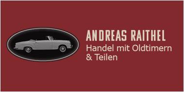 Andreas Raithel Handel mit Oldtimern & Teilen Andreas Raithel Handel mit Oldtimern & Teilen