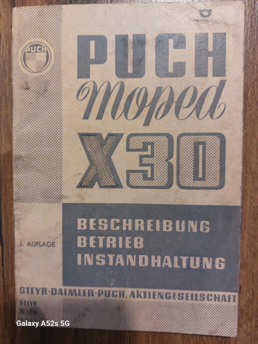 PUCH SX 30 in rostfreiem Zustand sucht neuen Besitzer Baujahr BJ 04/1965