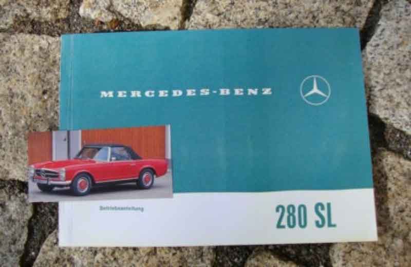 Betriebsanleitung Mercedes 280 SL Pagode 1968 Baujahr BJ -
