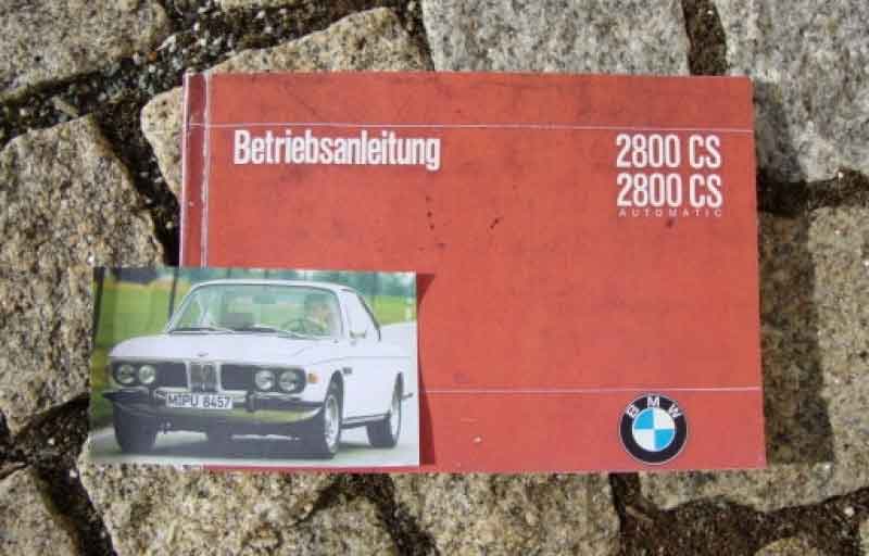Betriebsanleitung BMW 3.0 CS / CSi 1973 Baujahr BJ -