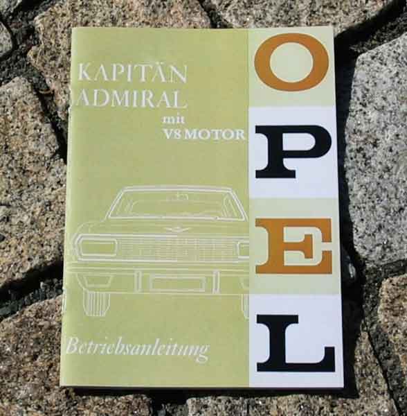 Betriebsanleitung Opel Diplomat A V8 1967 Baujahr BJ -